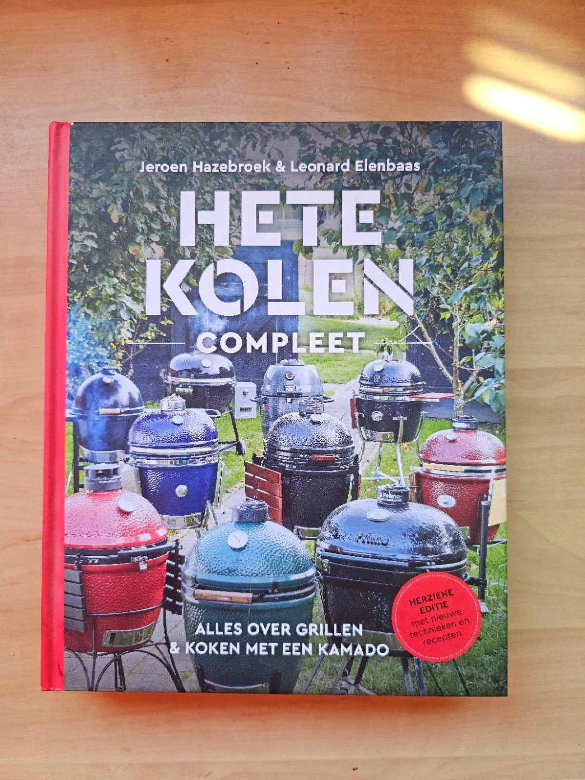 Hete Kolen Compleet: Grillen & Koken met een Kamado, Ophalen, Jeroen Hazebroek & Leonard Elenbaas, Gezond koken, Hoofdgerechten