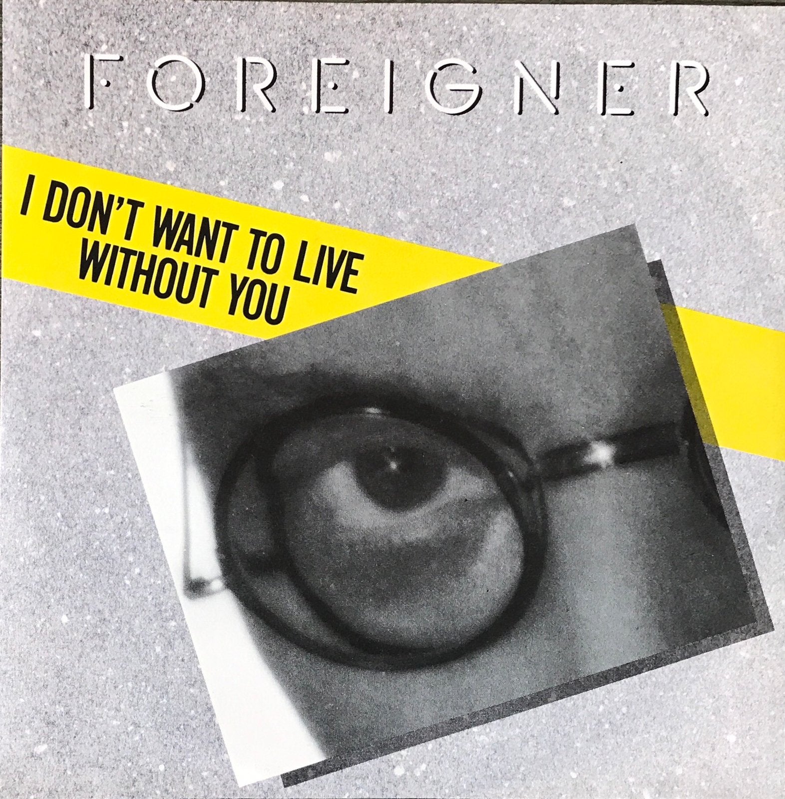 FOREIGNER - I don’t want to live without you (‘87)NL19/US5, Verzenden, Zo goed als nieuw, 7 inch, Pop