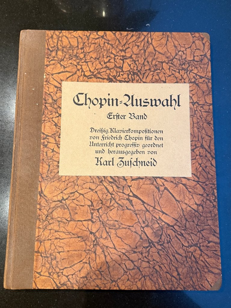 Piano partiture Chopin- zluswahl eerste band Karl Zuschneid., Gebruikt, Klassiek, Ophalen of Verzenden, Artiest of Componist