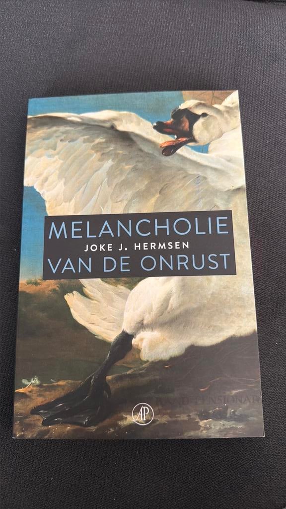 Joke J. Hermsen - Melancholie van de onrust, Boeken, Ophalen of Verzenden, Zo goed als nieuw, Joke J. Hermsen
