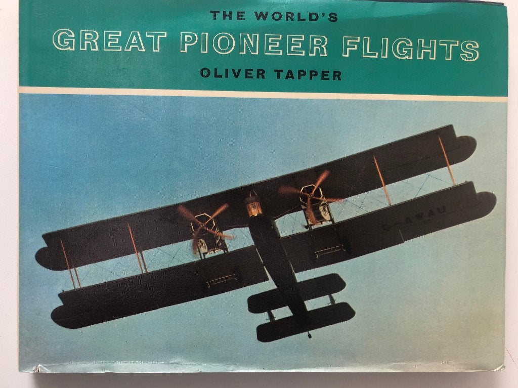 Boek: The World's Great Pioneer Flights - Oliver Tapper, Ophalen of Verzenden, Gelezen, Oliver Tapper, Vliegtuig