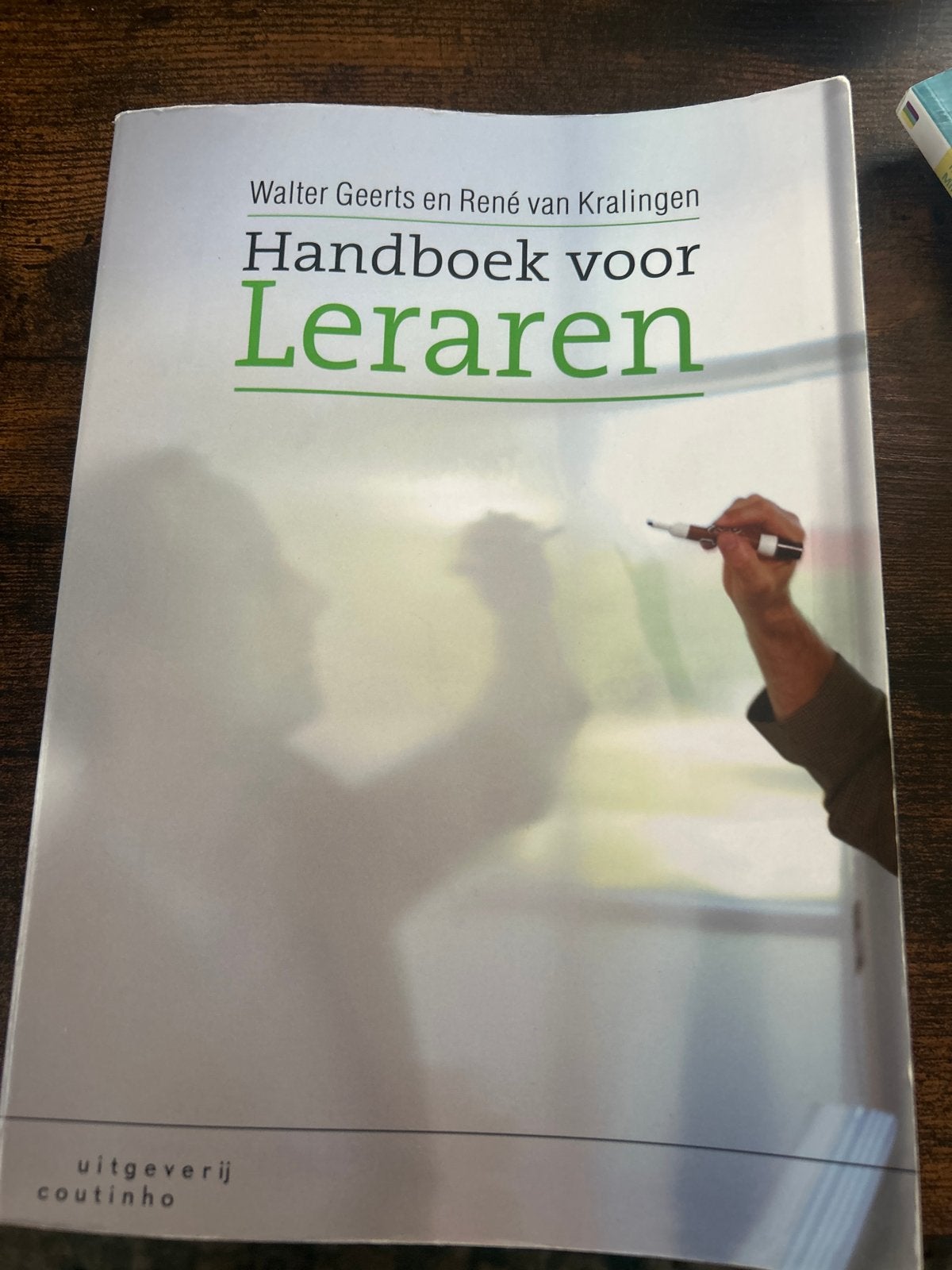 Handboek voor Leraren - Walter Geerts en René van Kralingen, Boeken, Ophalen of Verzenden, Gamma, Gelezen, HBO