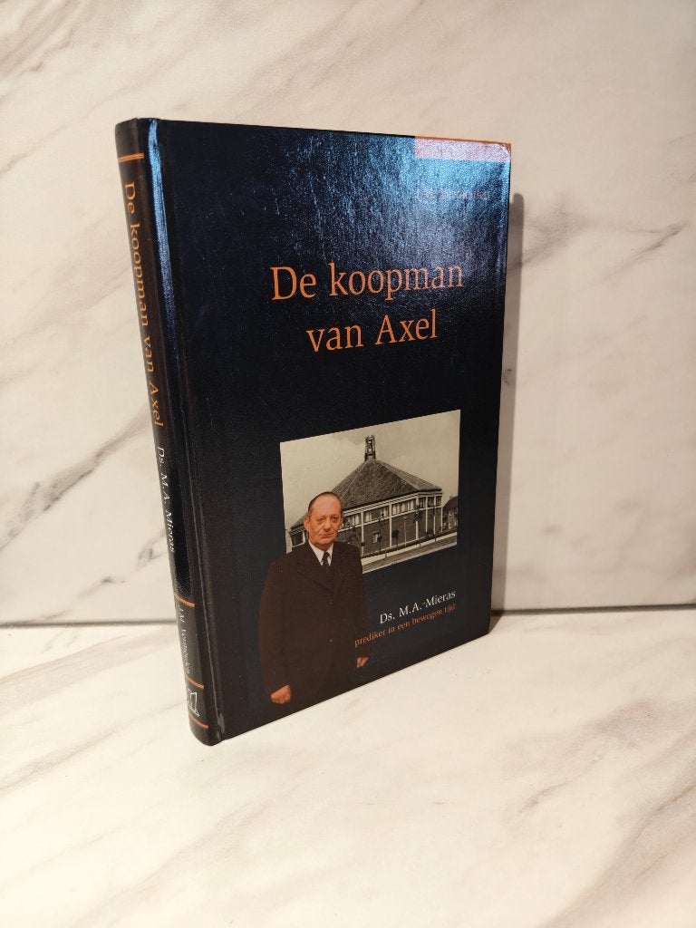 J.M. Vermeulen: De koopman van Axel, Ophalen of Verzenden, Gelezen, Christendom | Protestants
