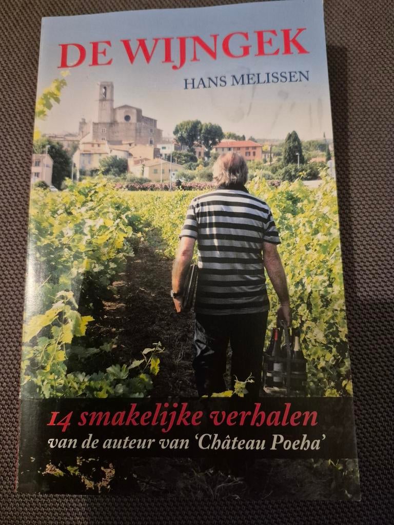De Wijngek - Hans Melissen, Ophalen of Verzenden
