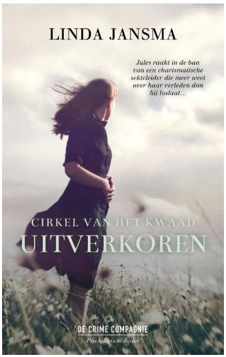 Linda Jansma - De Uitverkoren - Cirkel van het kwaad 2, Boeken, Ophalen of Verzenden, Gelezen, Linda Jansma