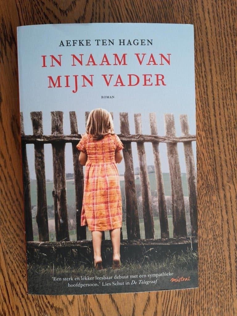 In naam van mijn vader. Aefke ten Hagen, Ophalen of Verzenden, Zo goed als nieuw, Aefke ten Hagen