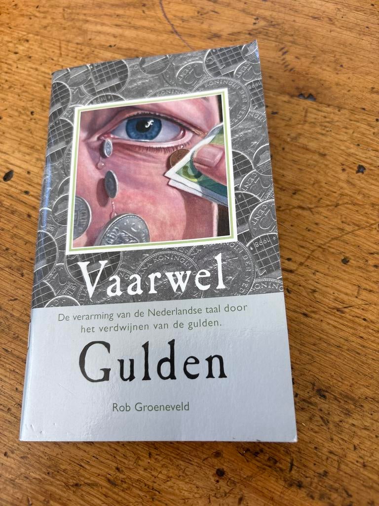 Vaarwel Gulden & De Laatste Gulden Boeken, Ophalen, Zo goed als nieuw