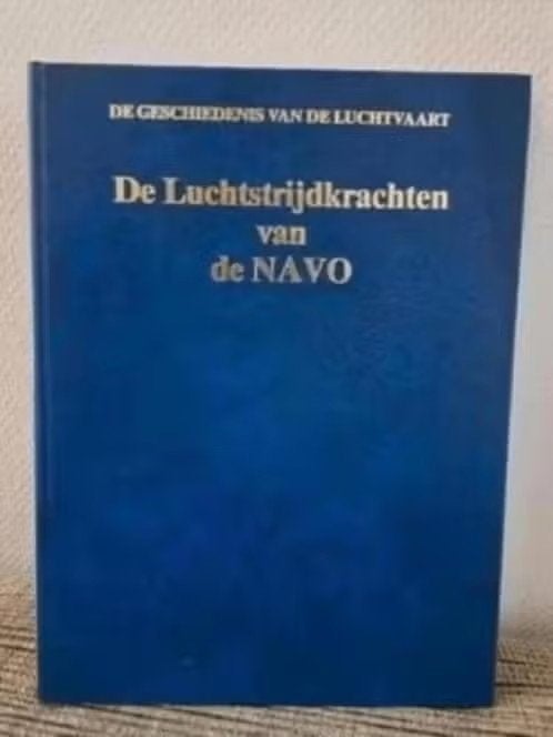 DE LUCHTSTRIJDKRACHTEN VAN DE NAVO, Ophalen of Verzenden, Tweede Wereldoorlog, Zo goed als nieuw