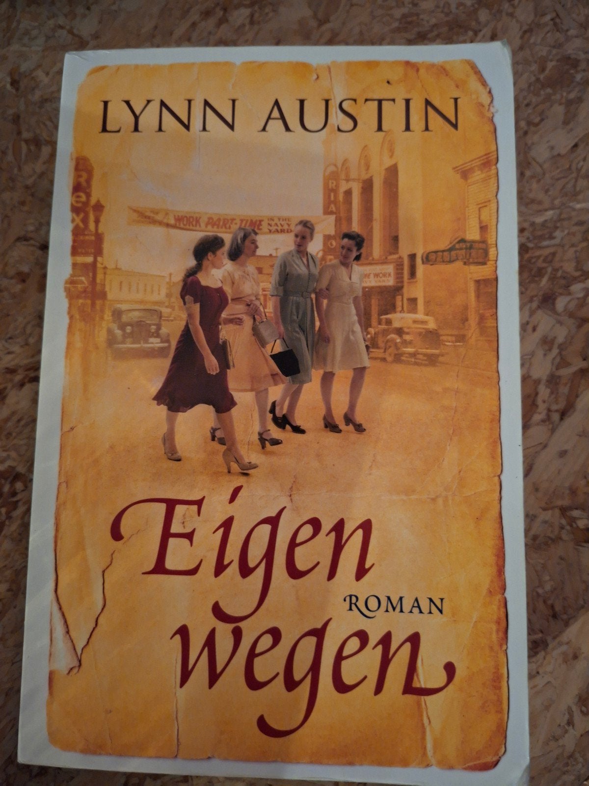 Lynn Austin - Eigen wegen, Ophalen of Verzenden, Zo goed als nieuw, Lynn Austin, Amerika