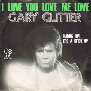 Gary Glitter – I Love You Love Me Love / Single 7 / NM / 7-8, Ophalen of Verzenden, Zo goed als nieuw, Pop