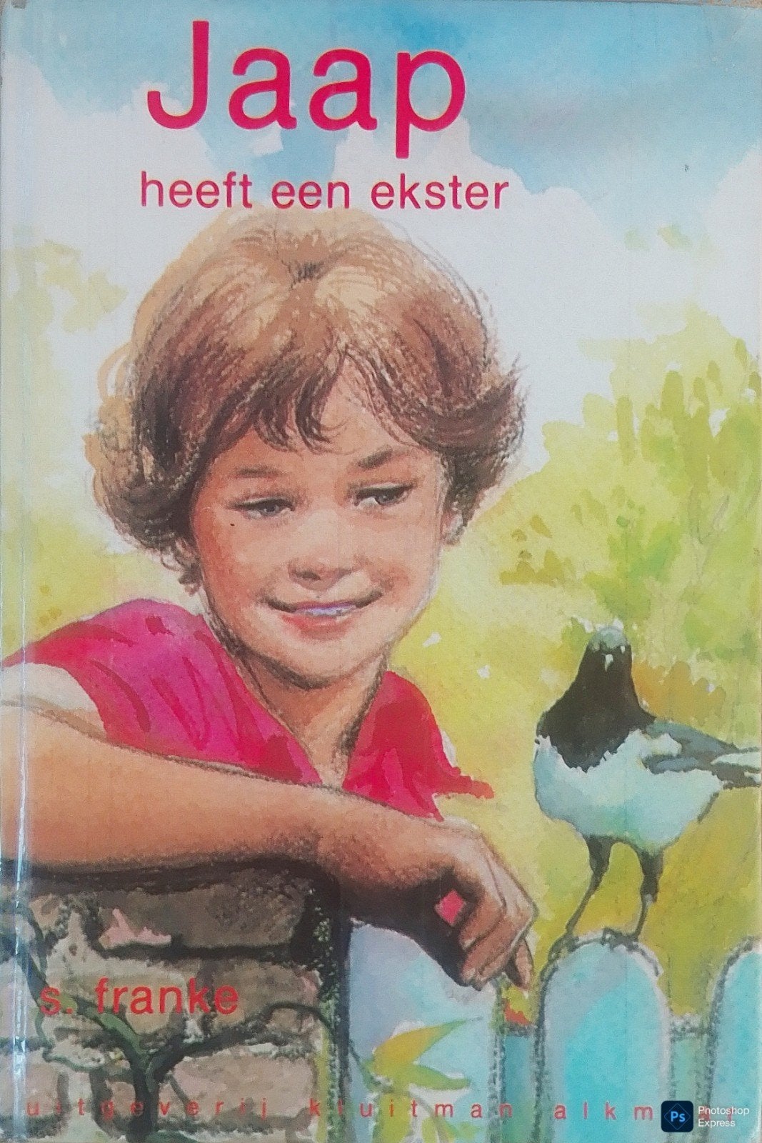 Jaap Heeft Een Ekster, Gelezen, Ophalen of Verzenden, Fictie, S. Franke.
