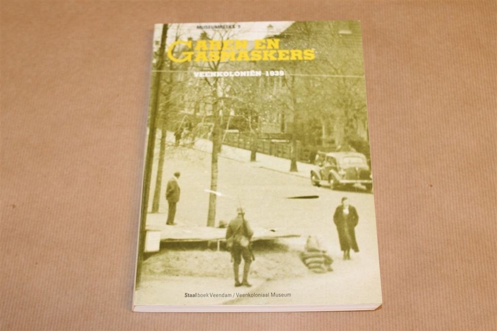 Garen en Gasmaskers — Veenkoloniën 1939 Geschiedenis, Ophalen of Verzenden, Gelezen