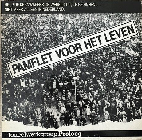 LP Pamflet voor het leven Toneelwerkgroep Proloog, Verzamelen, Ophalen of Verzenden, Overige soorten, Nederland, Overige typen