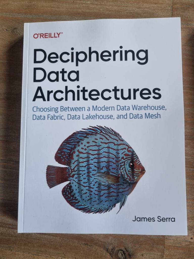 Deciphering Data Architectures: Data Fabric, Lakehouse, Mesh, Ophalen of Verzenden