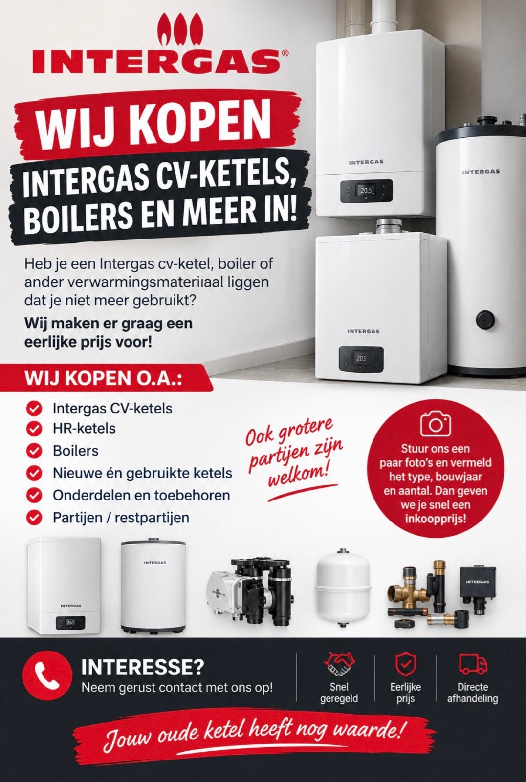Inkoop van Intergas CV-ketels, boilers en meer, Gebruikt, Hoog rendement (Hr), Cv-ketel of Combi-ketel, Ophalen of Verzenden