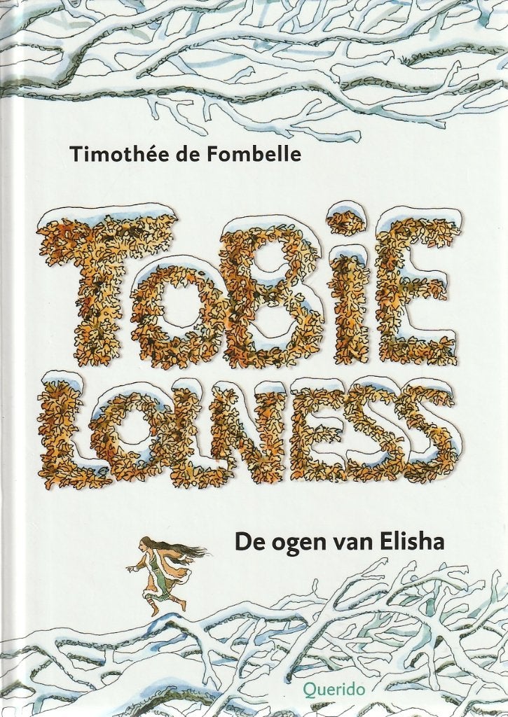 TOBIE LOLNESS, DE OGEN VAN ELISHA - Timothée de Fombelle, Boeken, Ophalen of Verzenden, Gelezen