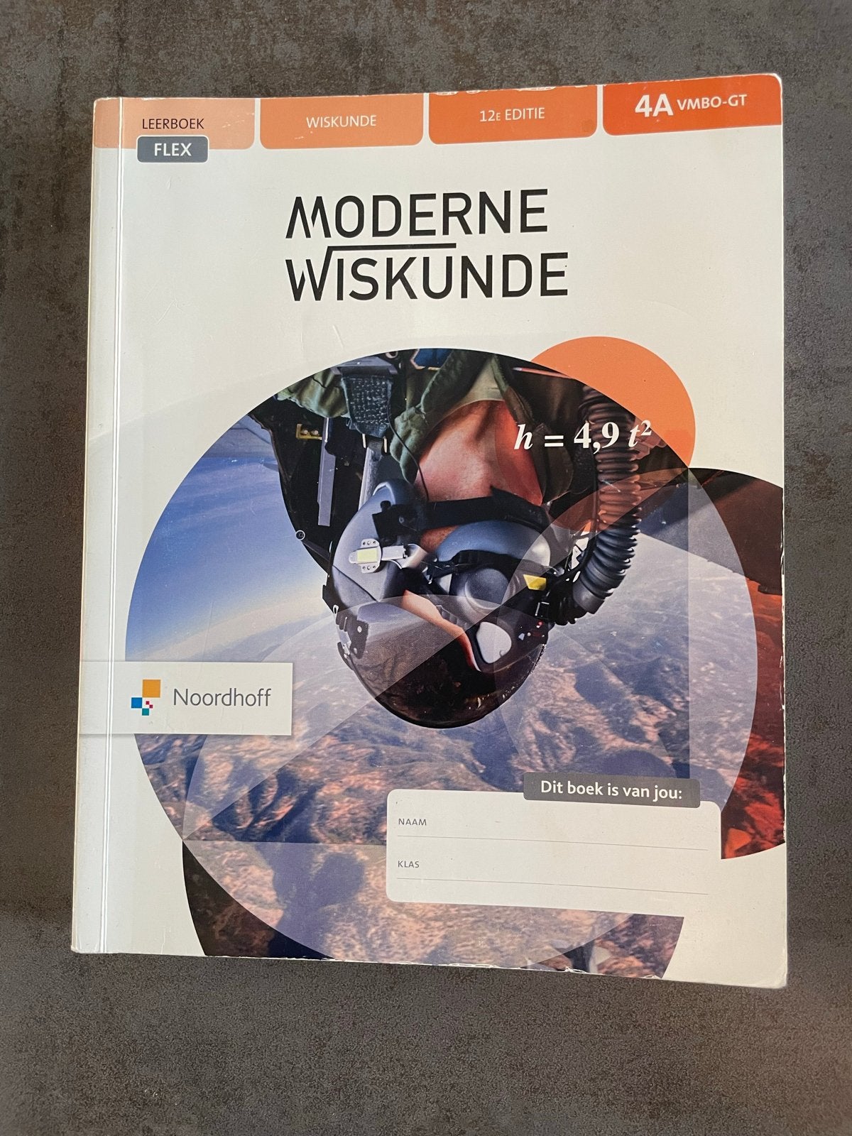 Moderne Wiskunde 4A VMBO-GT 12e editie Noordhoff, Ophalen of Verzenden, Zo goed als nieuw, VMBO, Wiskunde A