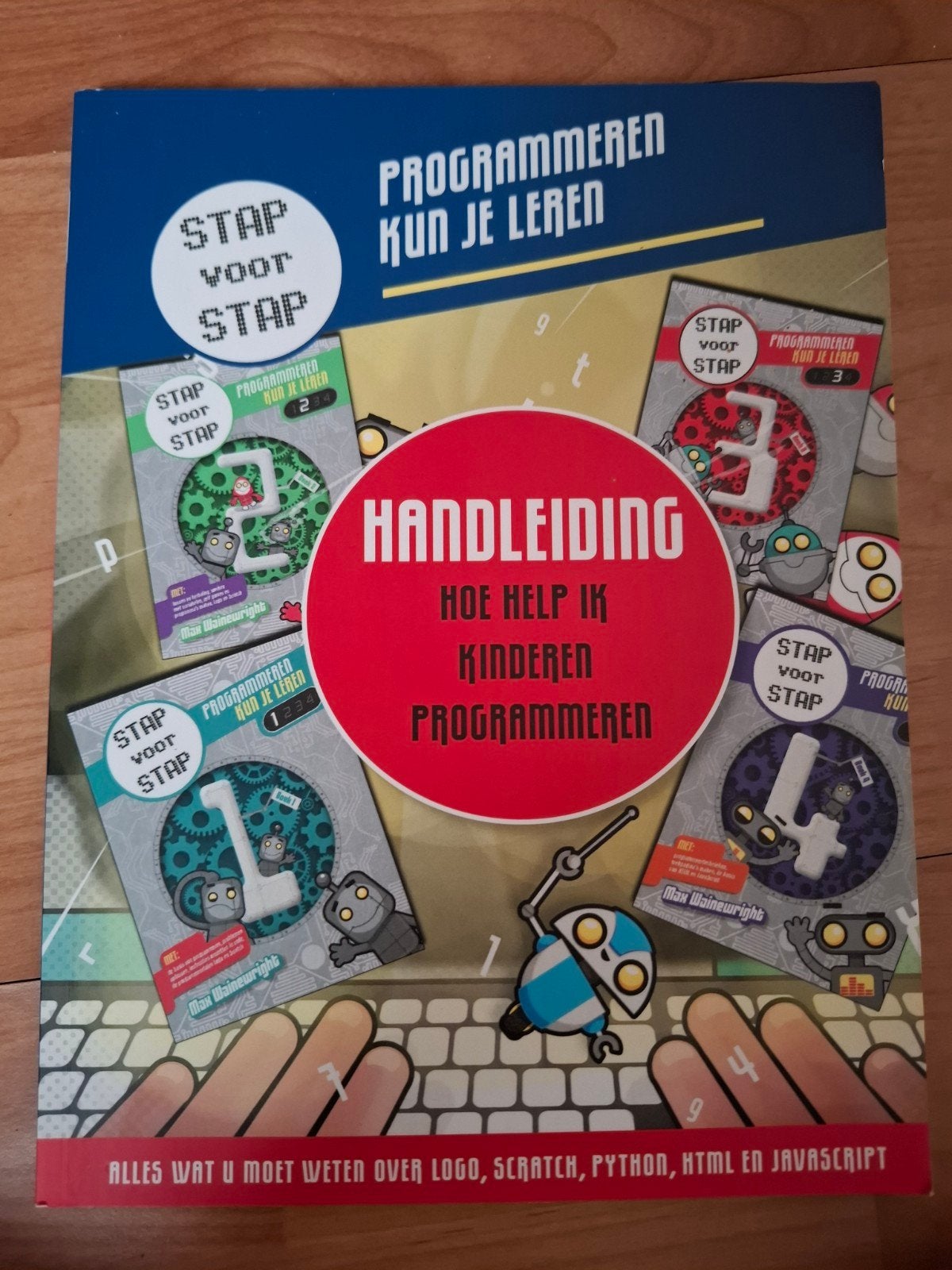 Programmeren Kun Je Leren - Handleiding, Boeken, Ophalen of Verzenden, Non-fictie