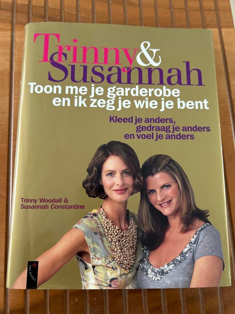 Trinny & Susannah: Toon me je garderobe, Ophalen of Verzenden, Zo goed als nieuw, Europa overig