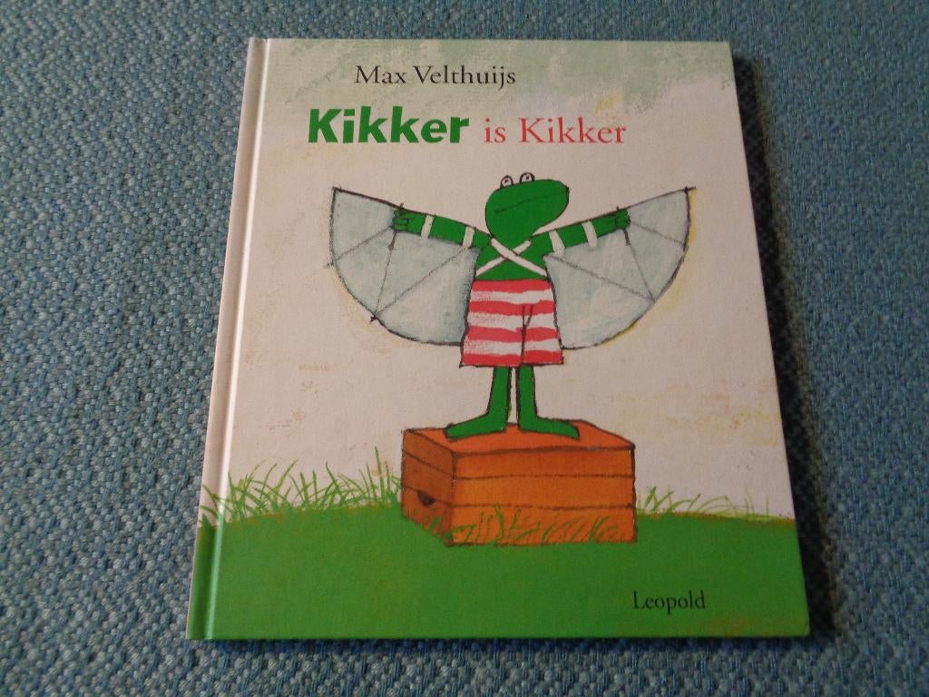 KIKKER is kikker - Max Velthuijs, Fictie algemeen, Max Velthuijs, Jongen of Meisje, Nieuw