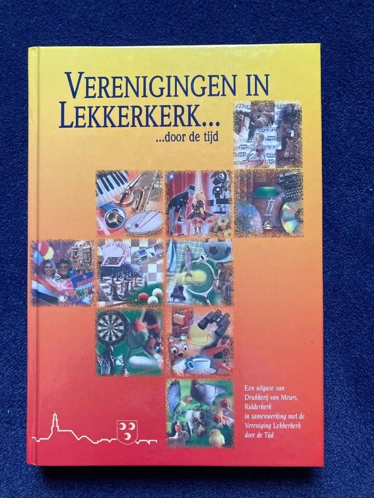 Verenigingen in Lekkerkerk, Ophalen of Verzenden, 20e eeuw of later, Gelezen