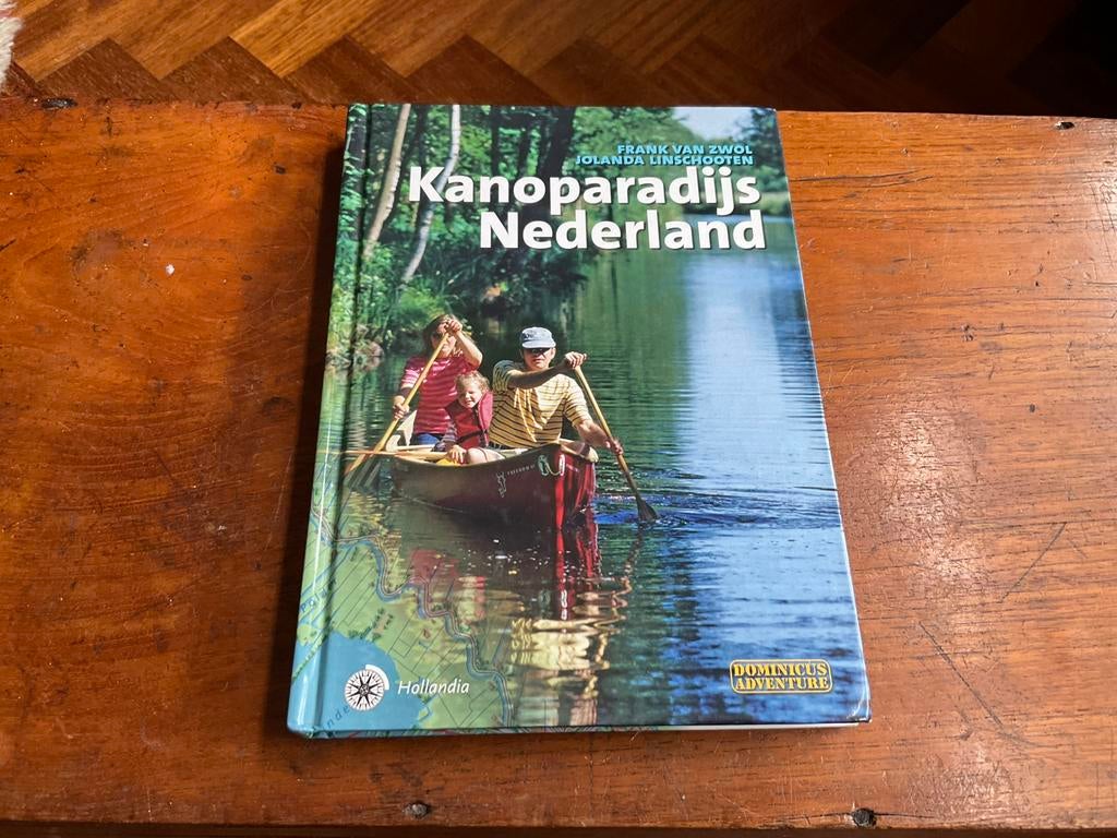 Frank van Zwol - Kanoparadijs Nederland, Ophalen of Verzenden