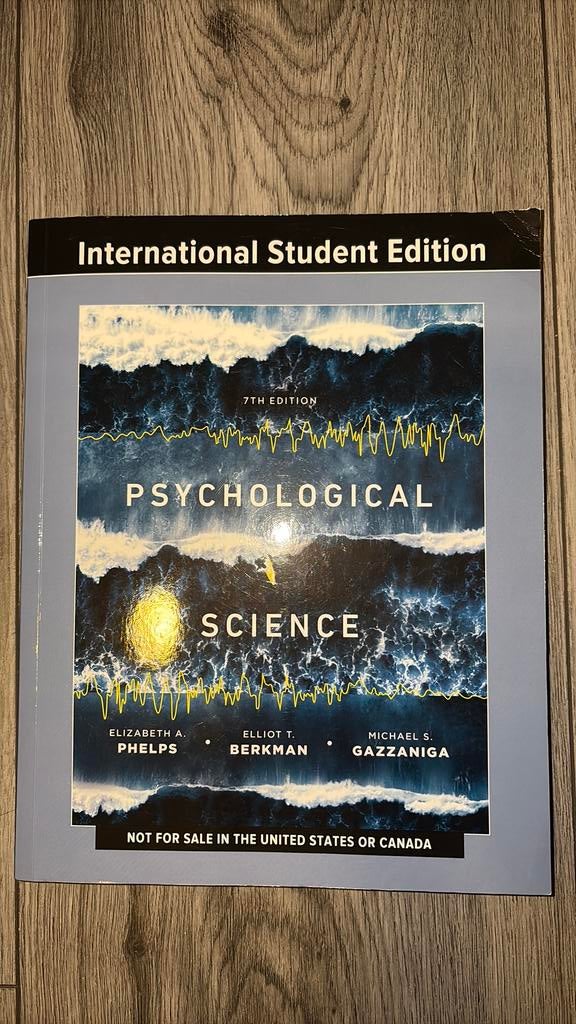 Psychological science International Student Edition 7th, Ophalen of Verzenden, Beta, Zo goed als nieuw, WO