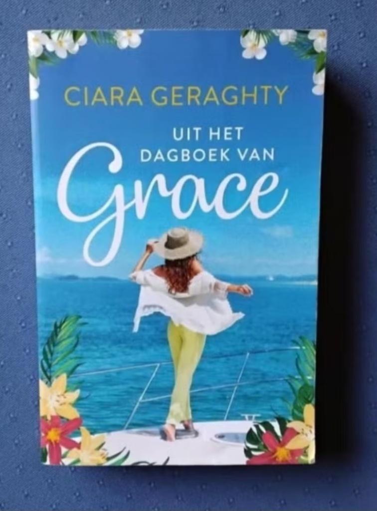 Boek: uit het dagboek van Grace van Ciara Geraghty, Europa overig, Zo goed als nieuw, Ophalen, Ciara Geraghty