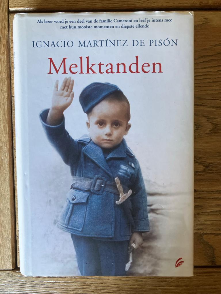 Melktanden - Ignacio Martínez de Pisón, Ophalen of Verzenden, Gelezen, Europa overig
