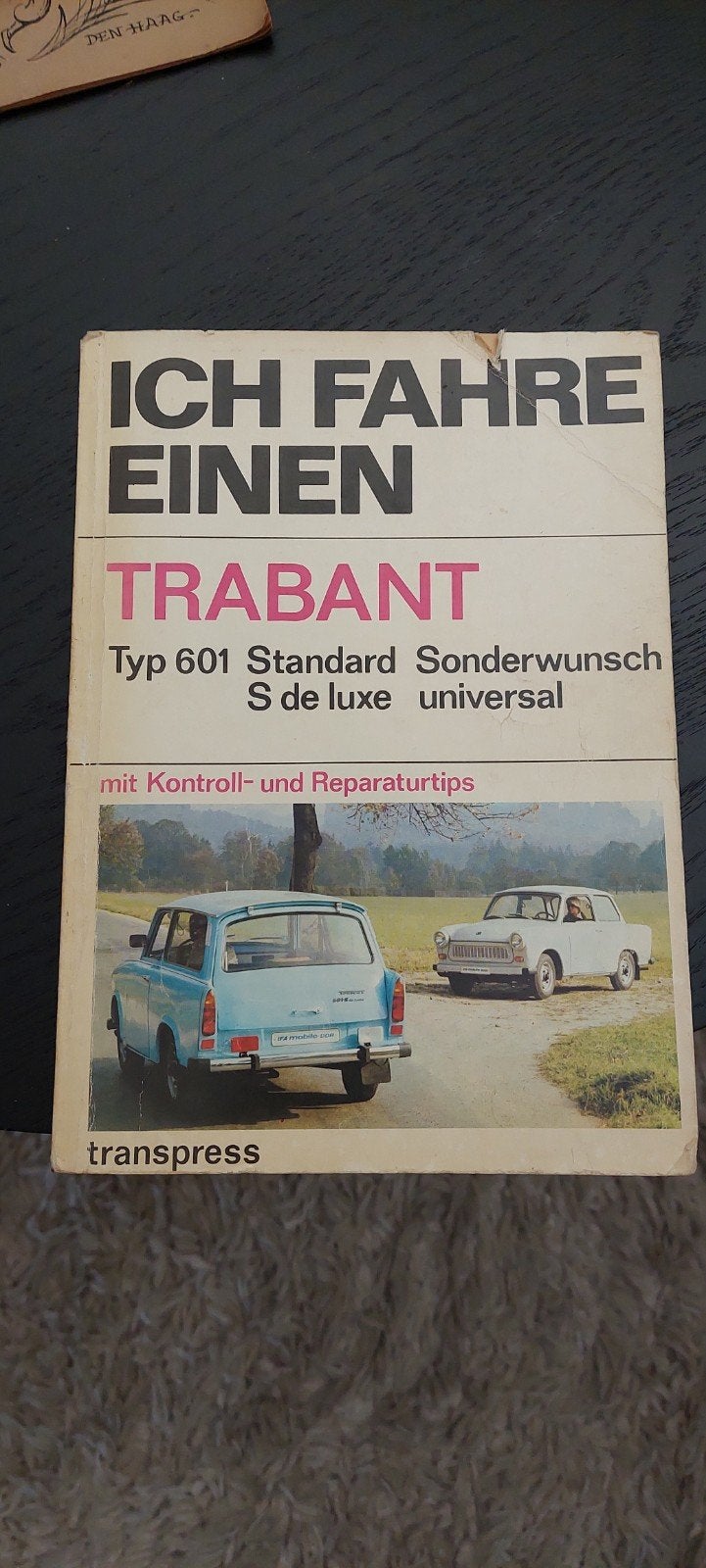 trabant onderhoudsboekje uit de DDR, Verzamelen, Ophalen of Verzenden, Gebruikt, Auto's