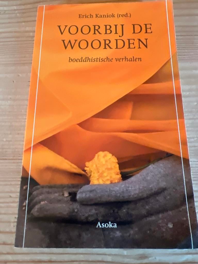 Voorbij de Woorden: Boeddhistische Verhalen, Boeken, Ophalen of Verzenden, Zo goed als nieuw, Spiritualiteit algemeen, Verhaal of Roman