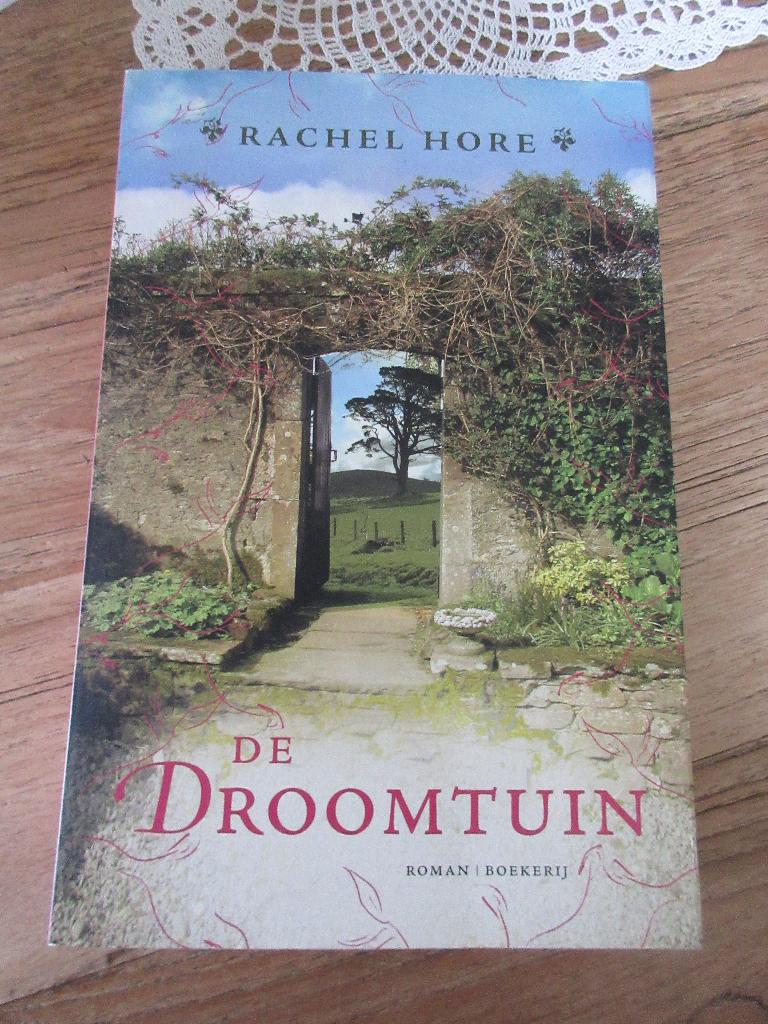 De droomtuin. Rachel Hore, Ophalen of Verzenden, Zo goed als nieuw, Rachel Hore