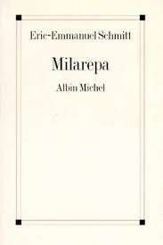 Eric-Emmanuel Schmitt: Milarepa. Franstalig, Ophalen of Verzenden, Zo goed als nieuw, Eric-Emmanuel Schmitt, Europa overig