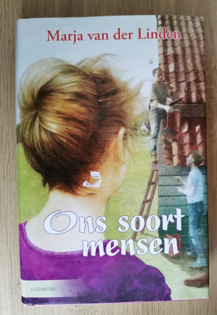 37 .. Marja van der Linden - Ons soort mensen, Boeken, Streekboeken en Streekromans, Zo goed als nieuw, Noord-Brabant, Ophalen of Verzenden