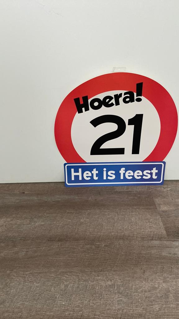 Verjaardagsschild 21 gratis af te halen, Ophalen