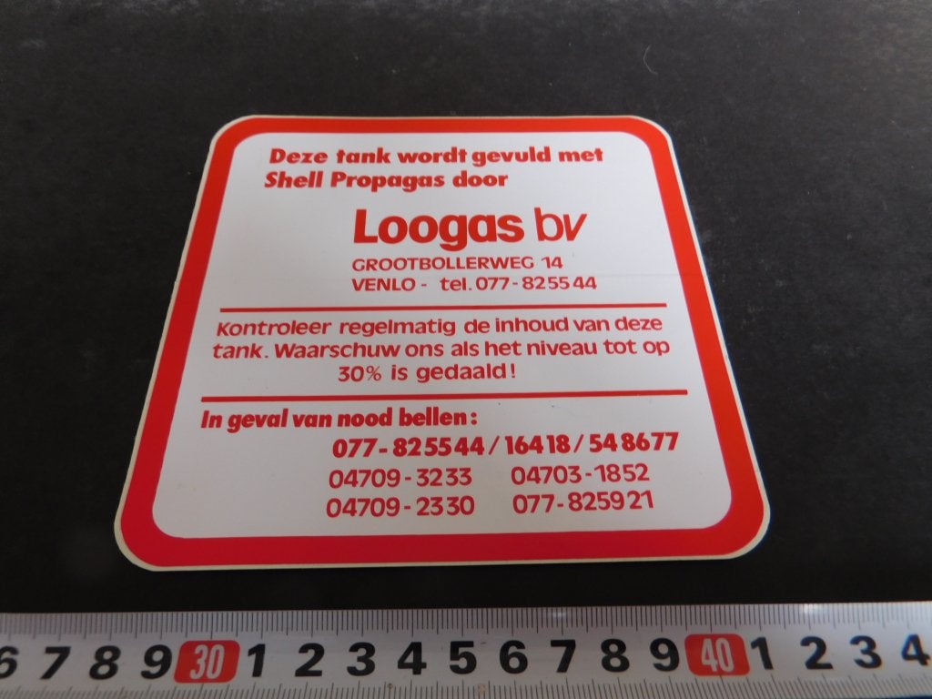 sticker venlo LOOGAS vult deze tank met shell propagas, Ophalen of Verzenden, Zo goed als nieuw