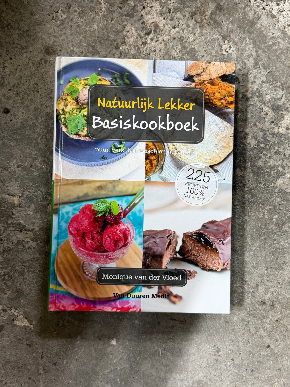 Natuurlijk Lekker Basiskookboek - Monique van der Vloed, Verzenden, Gelezen
