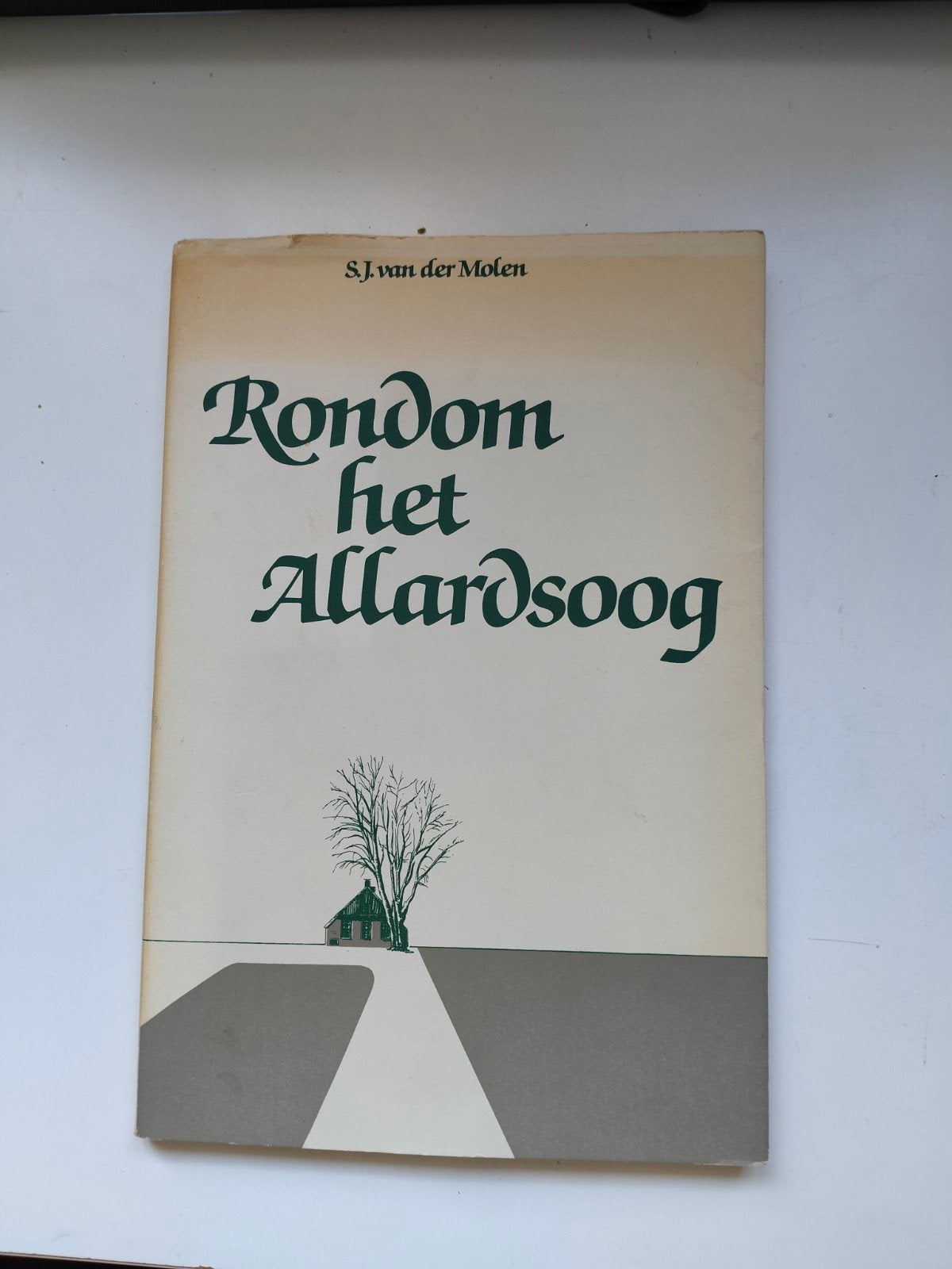 Rondom het Allardsoog - S.J. van der Molen, Verzenden, Zo goed als nieuw