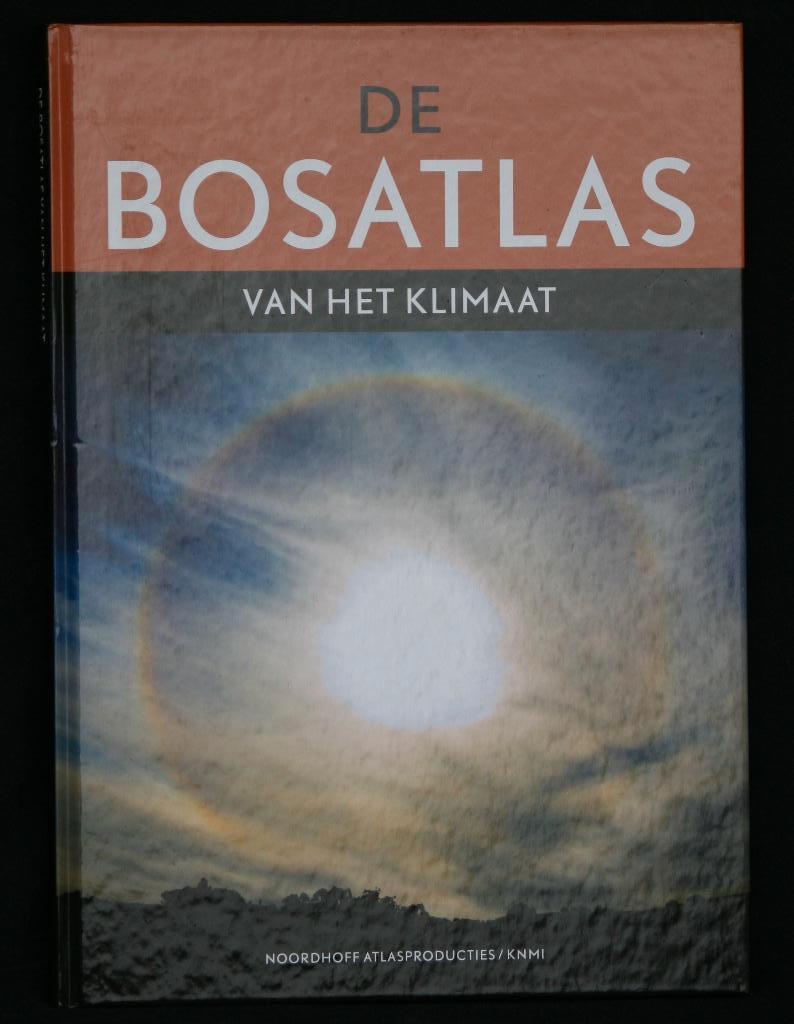 De Bosatlas Van Het Klimaat, ELDERS DEELS UITVERKOCHT, Bosatlas, 2000 tot heden, Nieuw, Ophalen of Verzenden