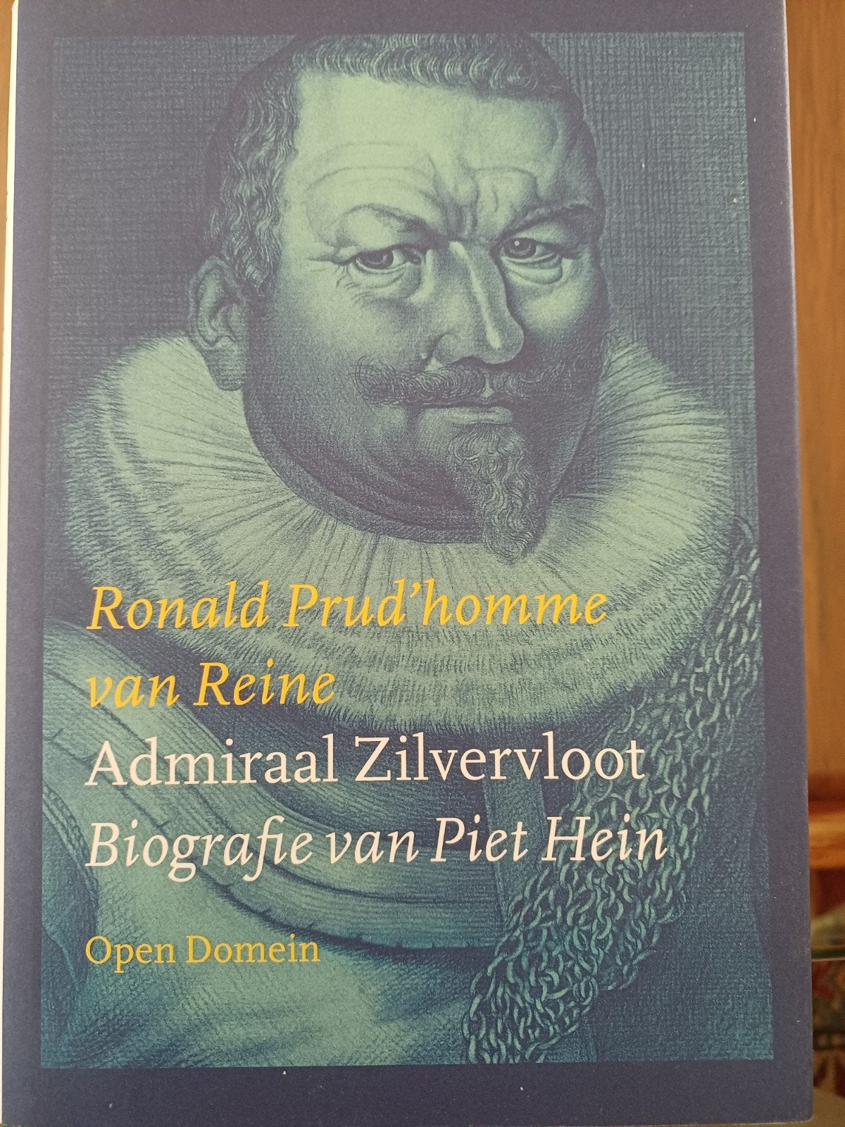 Admiraal Zilvervloot: Biografie van Piet Hein, Boeken, Ophalen of Verzenden, Gelezen, Ronald Prud'homme van Reine, Overige