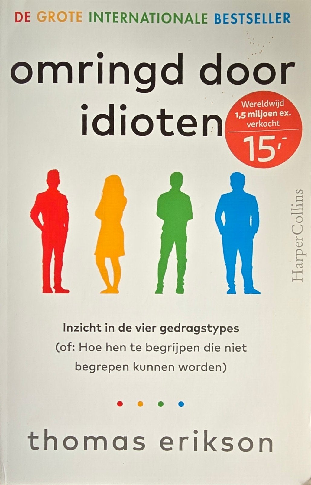 Omringd door idioten - Thomas Erikson, Ophalen of Verzenden, Gelezen, Thomas Erikson, Overige