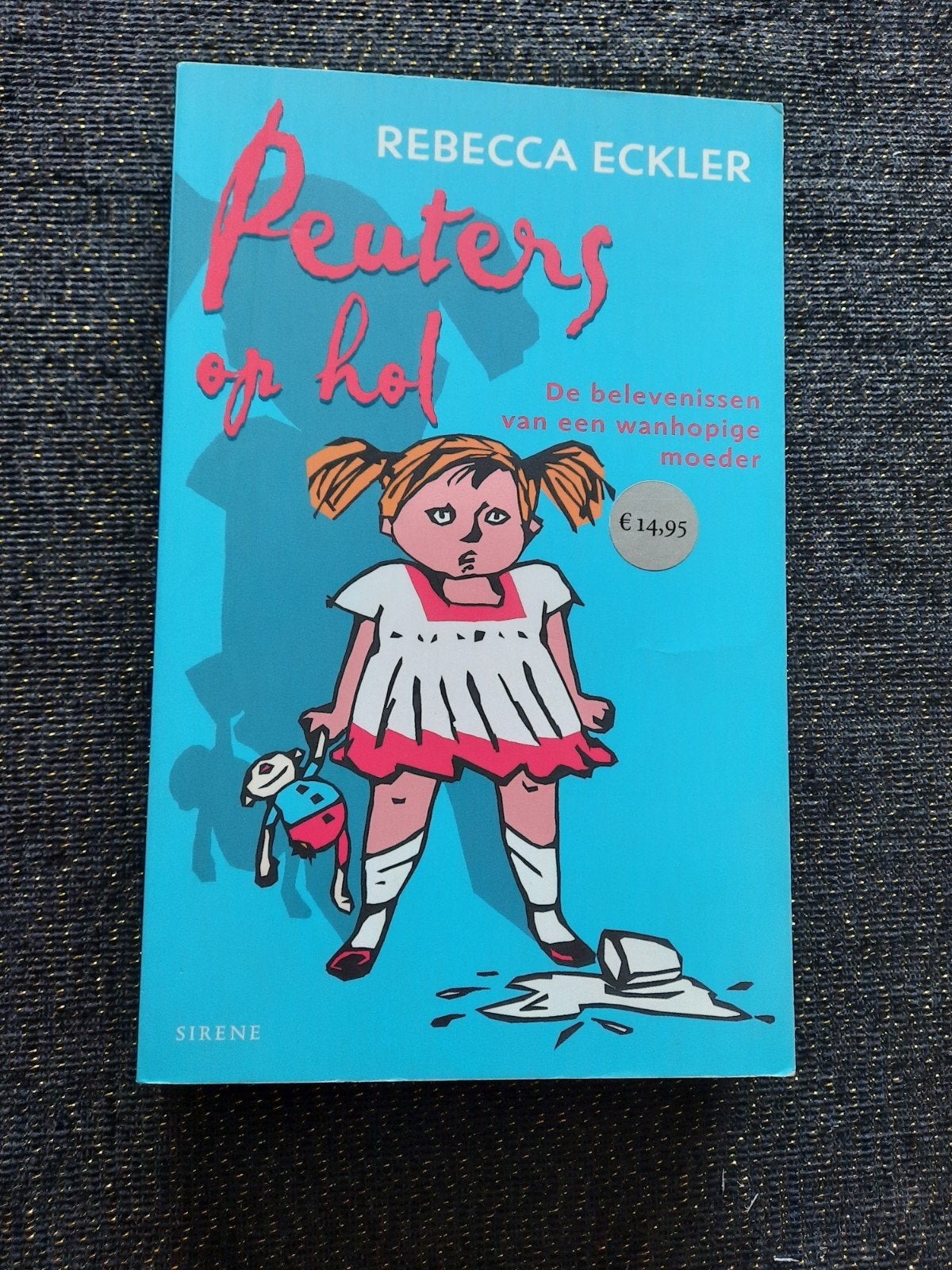 Peuters op hol - Rebecca Eckler (paperback), Boeken, Ophalen of Verzenden