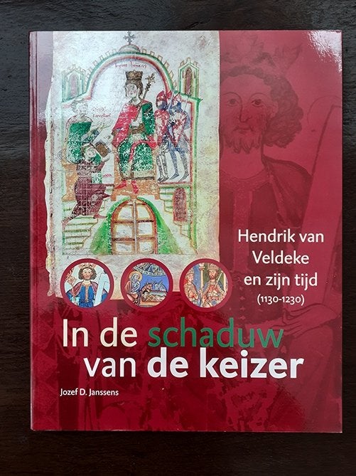 In de schaduw van de keizer - Hendrik v Veldeke en zijn tijd, Boeken, Ophalen of Verzenden, Gelezen