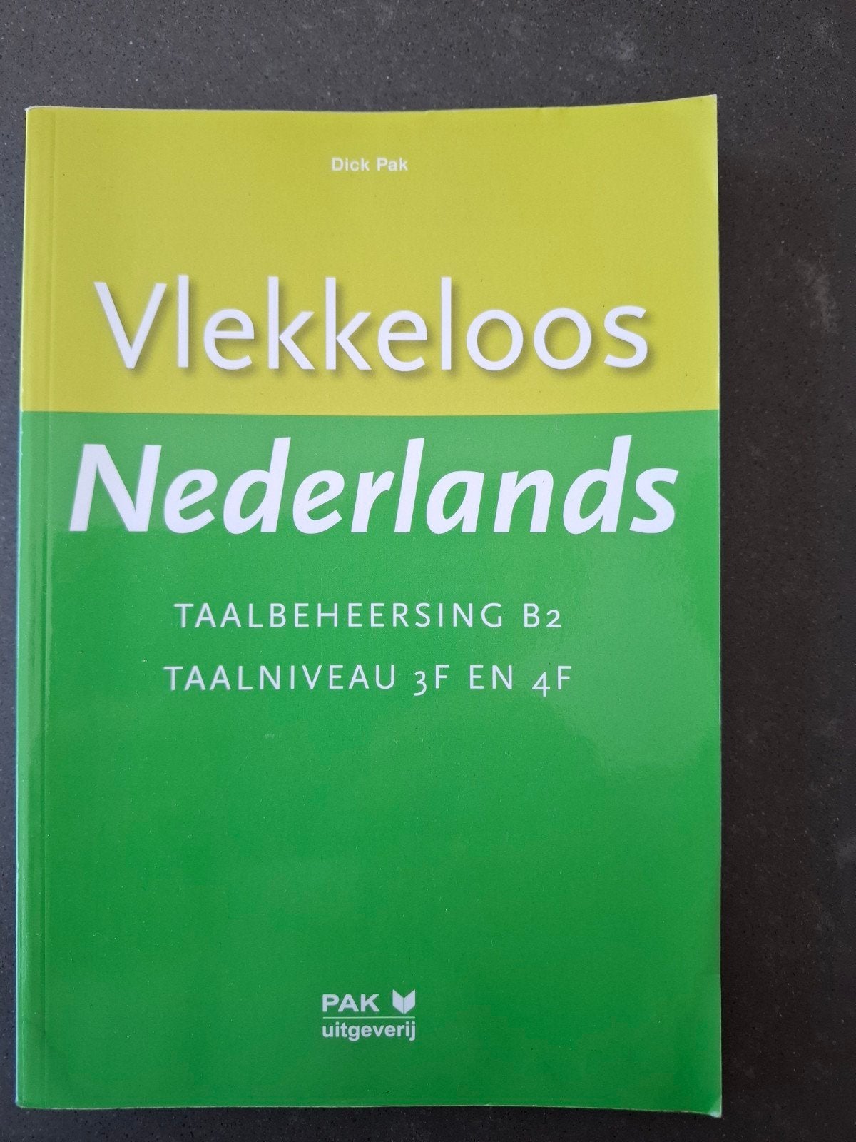 Vlekkeloos Nederlands Taalbeheersing B2 Taalniveau 3F en 4F, Boeken, Non-fictie, Nederlands, Ophalen of Verzenden, Zo goed als nieuw