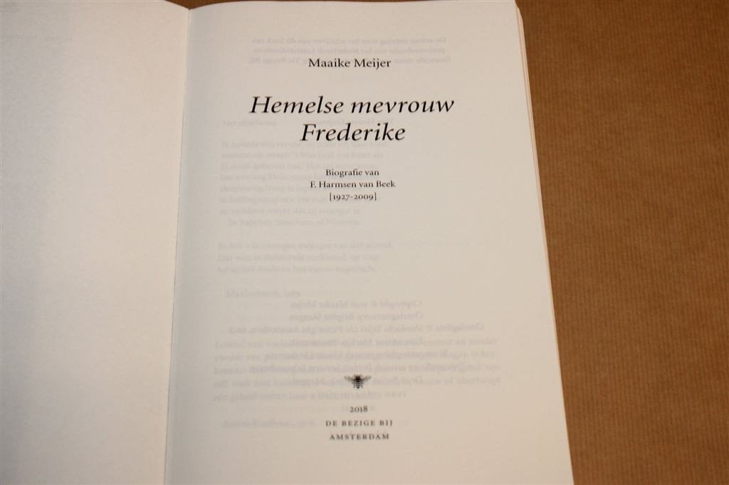 Hemelse Mevrouw Frederike — Biografie Harmsen van Beek, Ophalen of Verzenden, Gelezen