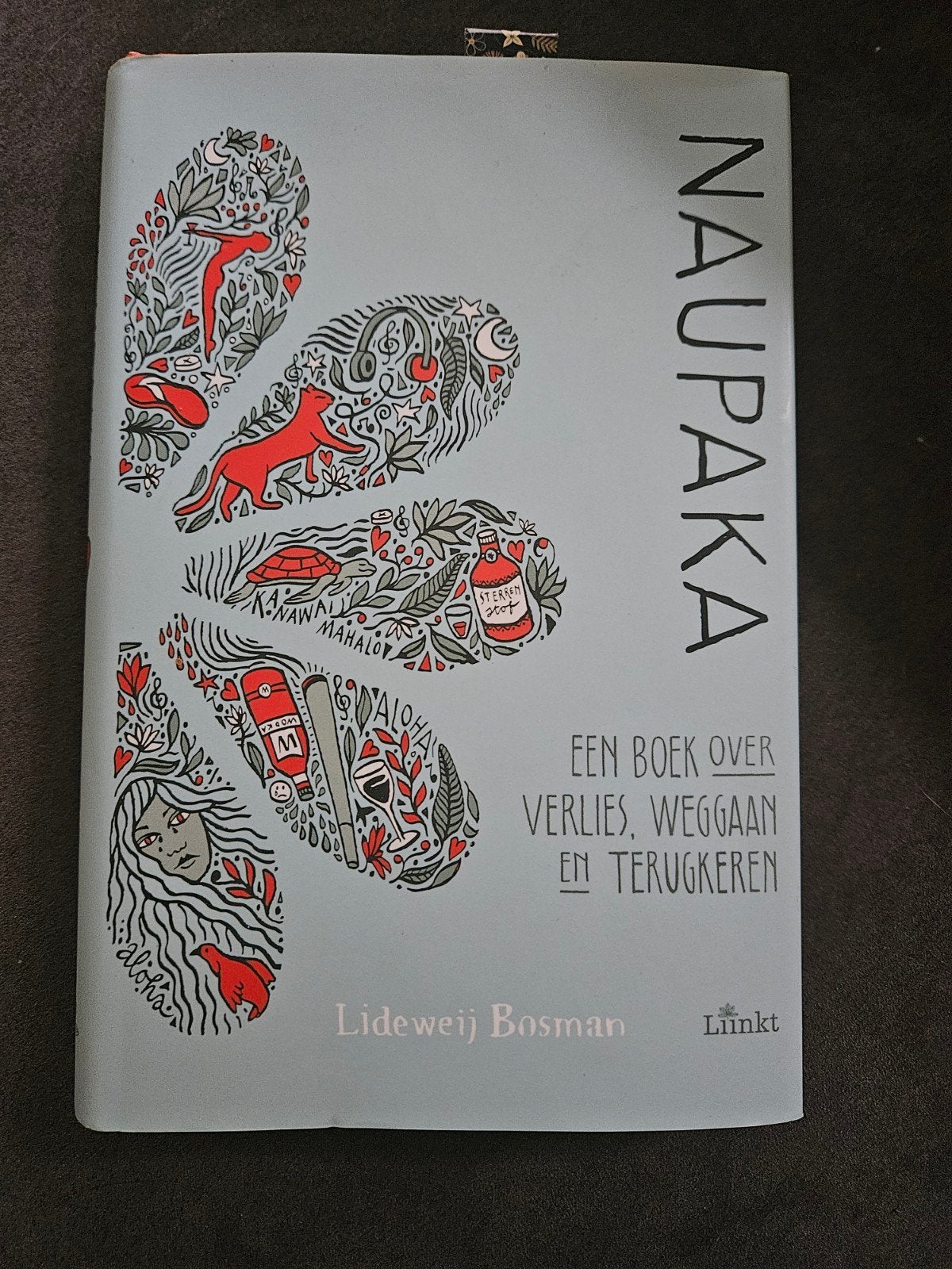 Naupaka: Een boek over verlies, weggaan en terugkeren, Boeken, Ophalen of Verzenden, Zo goed als nieuw, Lideweij Bosman, Nederland