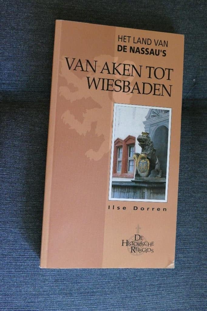 Ilse Dorren - Van Aken tot Wiesbaden, Ophalen of Verzenden, Ilse Dorren