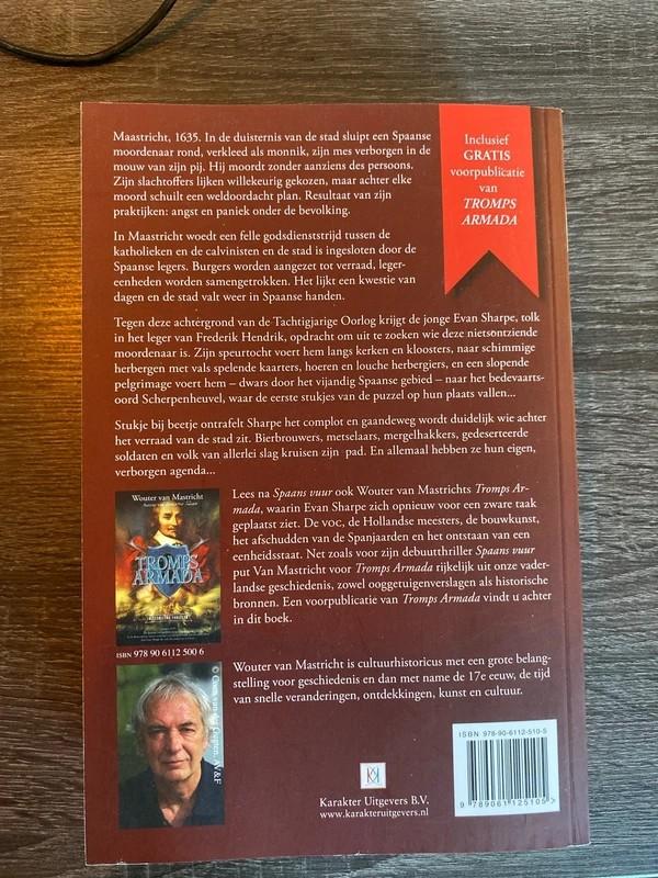 Spaans Vuur - Wouter van Mastricht (Historische Roman), Boeken, Ophalen of Verzenden, Gelezen, Wouter van Mastricht, Nederland