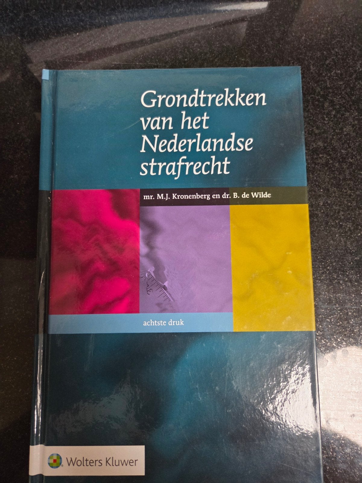 Grondtrekken van het Nederlandse strafrecht - 8e druk, Boeken, Studieboeken en Cursussen, Gelezen, Mr. M.J. Kronenberg en dr. B. de Wilde