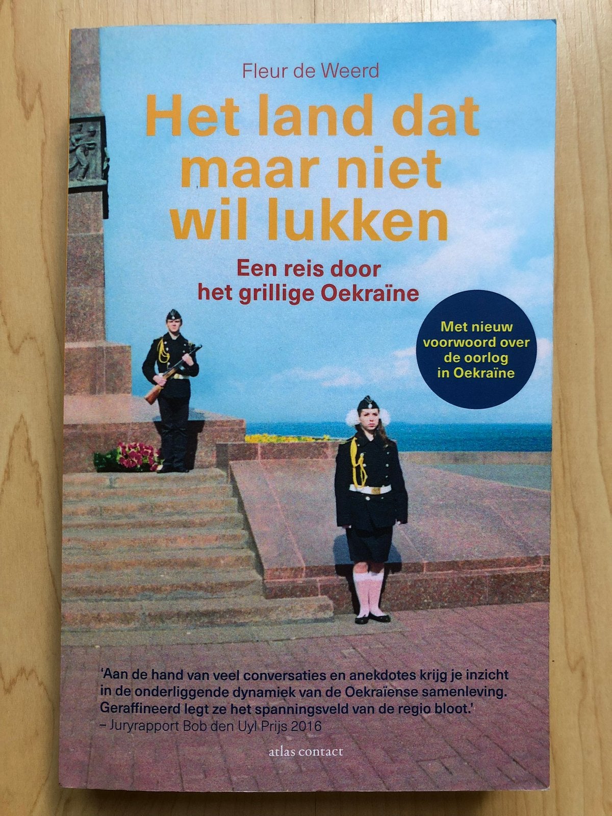 Een reis door het grillige OEKRAÏNE - Fleur de Weerd (2022), Ophalen of Verzenden, Zo goed als nieuw